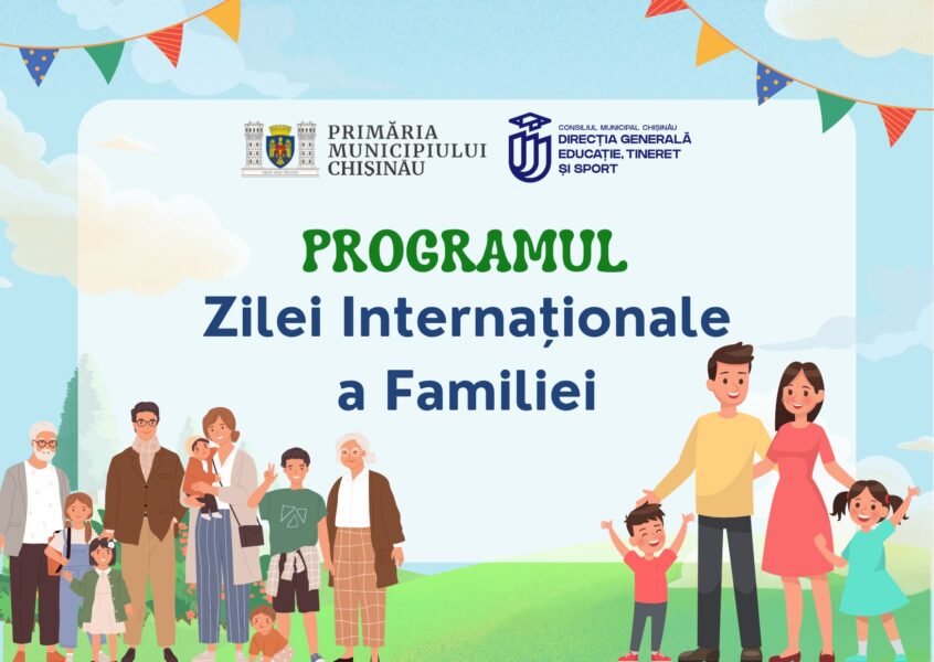 Chișinăul sărbătorește Familia!