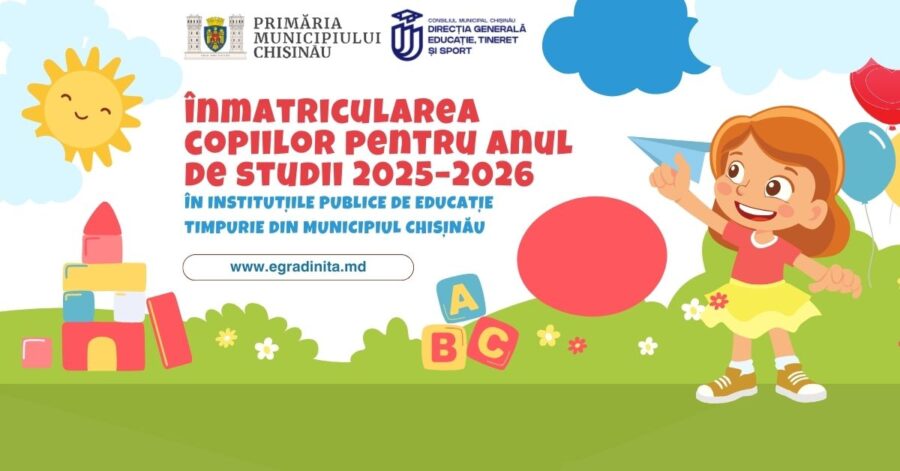 În atenția părinților, reprezentanților legali, directorilor instituțiilor de educație timpurie și persoanelor interesate din municipiul Chișinău